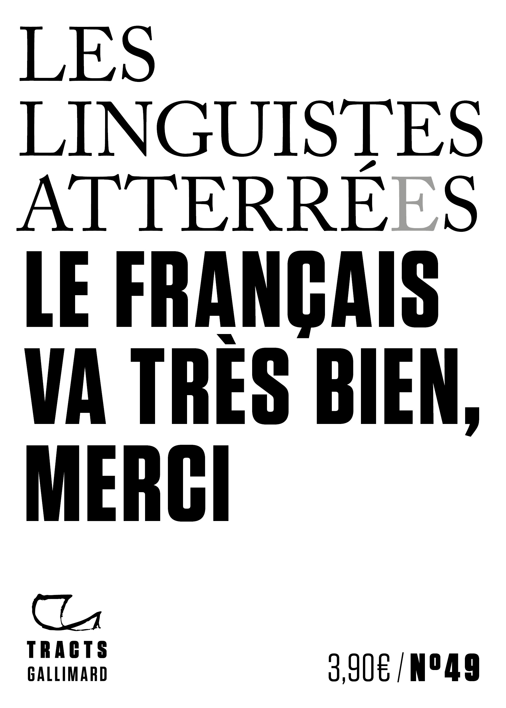 Pas de panique : le français va très bien!